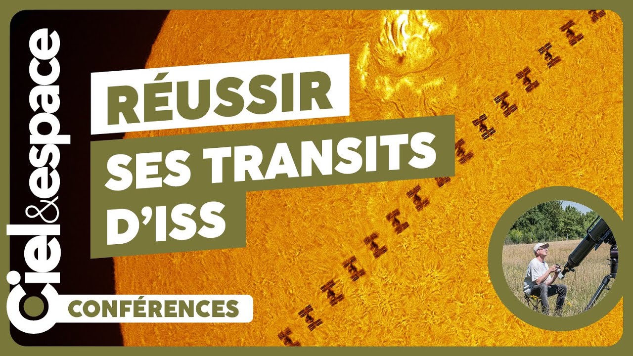 [Thierry Legault] Tout pour réussir ses photos de l'ISS !