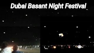 Night Basant in Dubai city ( Al Ain ) | Night Basant 2019 | safe area Basant | Basant Festival 2019|