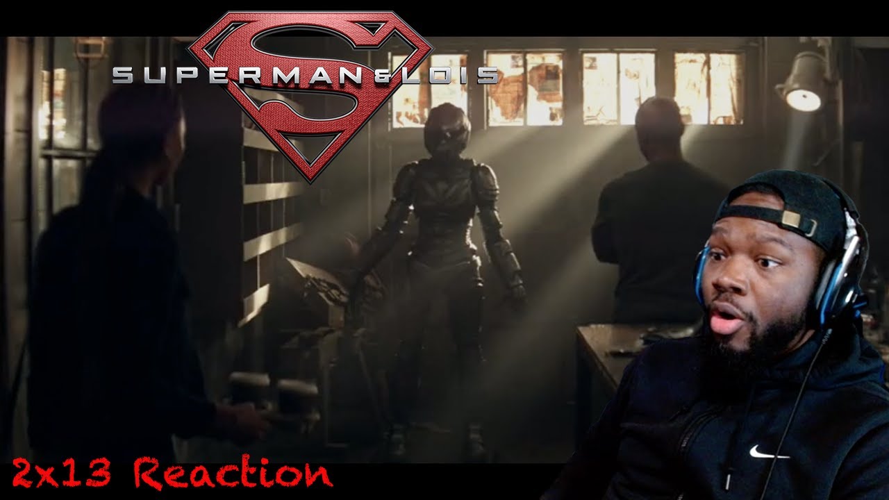Superman & Lois 2x13 Reaction! "All Is Lost"
