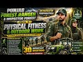 🔥 Forest Ranger & Inspector Interview 2025 | Physical Fitness & Outdoor Work FULL Guide (30 Q&A)