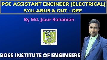 PSC ASSISTANT ENGINEER (ELECTRICAL) FULL SYLLABUS & CUT-OFF DISCUSSION