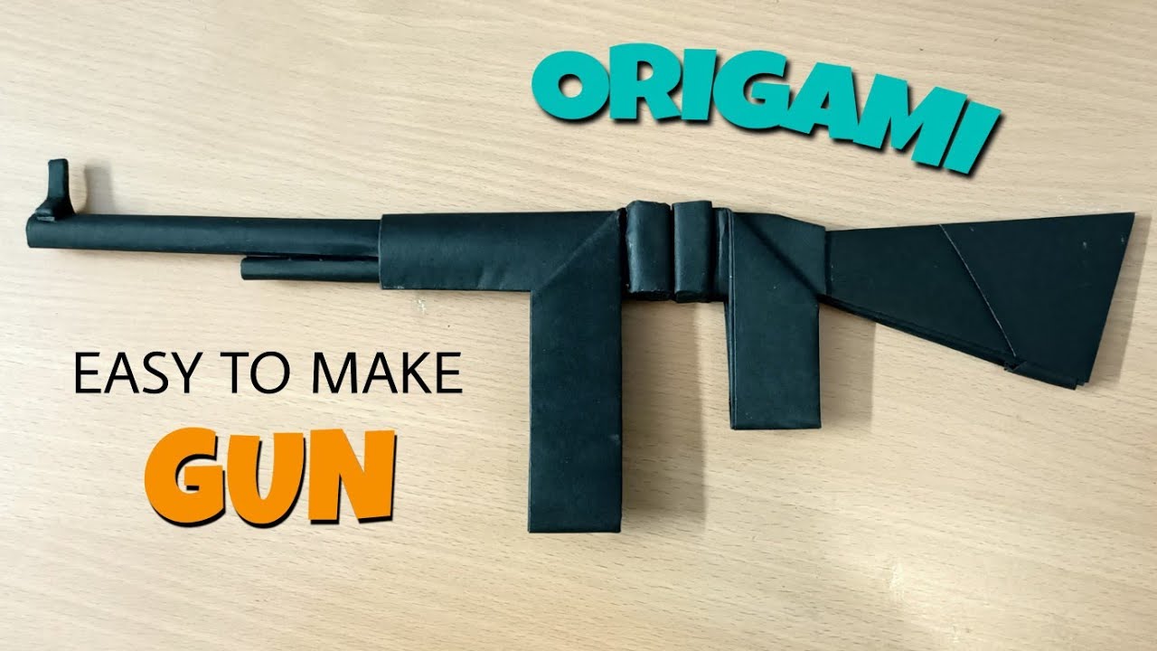 DIY GUN How to make a paper Gun DIY paper Gun paper craft origami AK47 weapon YouTube