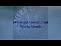 Municipal Government Works Month