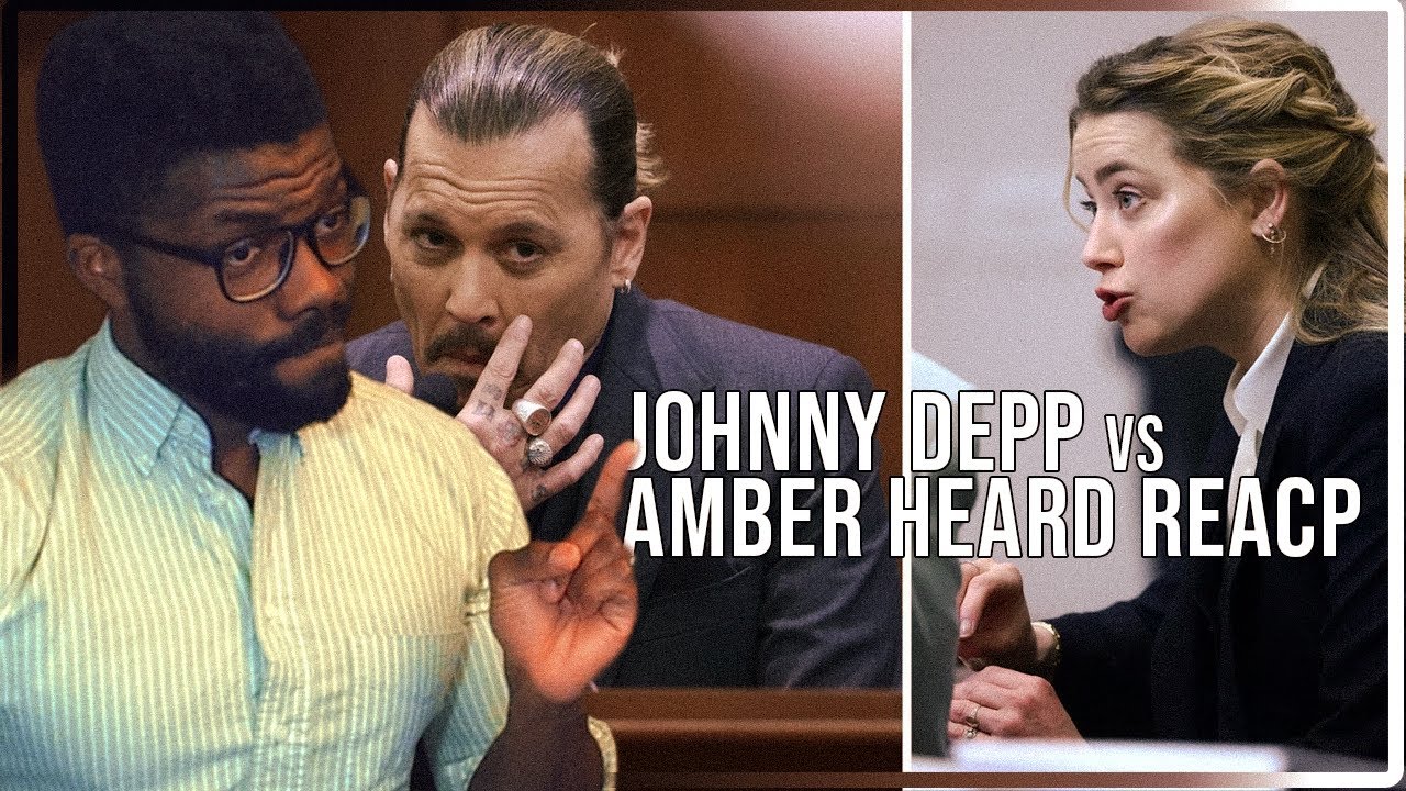 JOHNNY DEPP Vs AMBER HEARD Trial Recap REACTION - YouTube