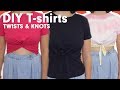 How to DIY YOUR T-SHIRTS with TWISTS & KNOTS | cropped, front twists, festival FLATTERING!