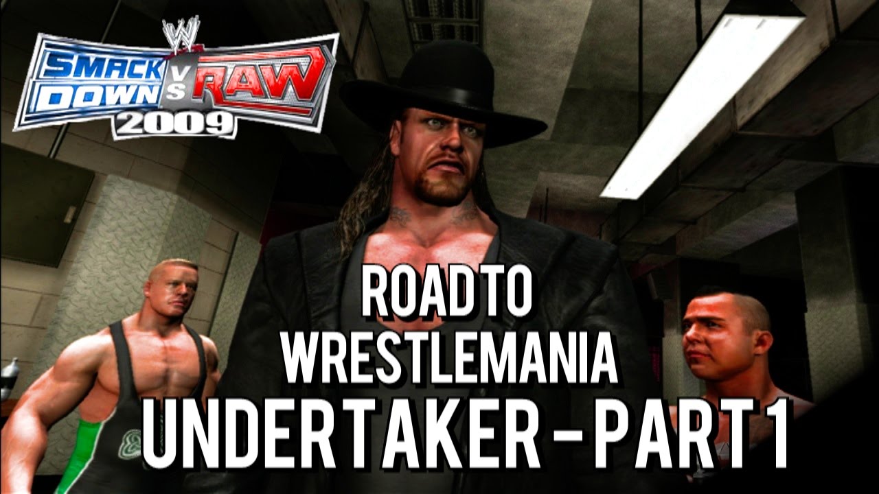 WWE SmackDown vs. Raw 2009: Road to WrestleMania - UNDERTAKER - PART 1
