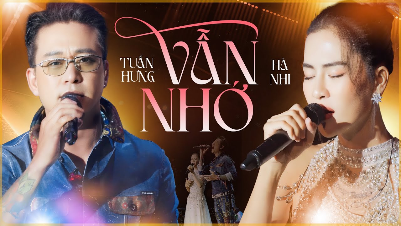 VẪN NHỚ - TUẤN HƯNG & HÀ NHI Song Ca Gợi Lại Ký Ức Đẹp Nhất Một Thời 8x 9x | Live at Lululola