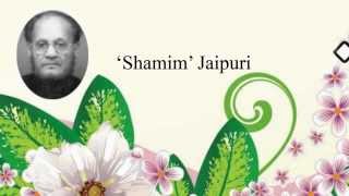 'Daily ghazal' |  'Shamim' Jaipuri | 'Har ek lamha shabe gam hai..' |