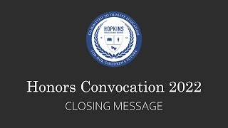 Honors Convocation 2022 - Closing Statement