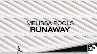 Melissa Pools - Runaway Resimi