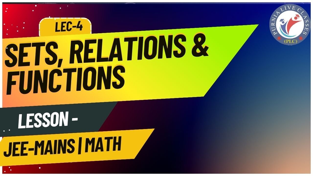 JEE-MAINS | MATHEMATICS | SETS, RELATIONS AND FUNCTIONS | GRAPH OF FUNCTION | LEC-5
