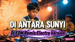Dj Di Antara Sunyi Edm Remix Elektro   Bass Party  Kenziedankenzo
