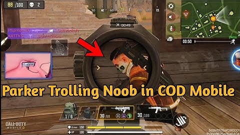 parker Trolling noob in COD Mobile | parker yt Found The Biggest Noob in COD Mobile