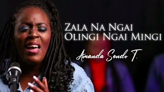 zala na Nga/Olingi Ngai Mingi(Denis Ngonde)By Amanda Sendo T.