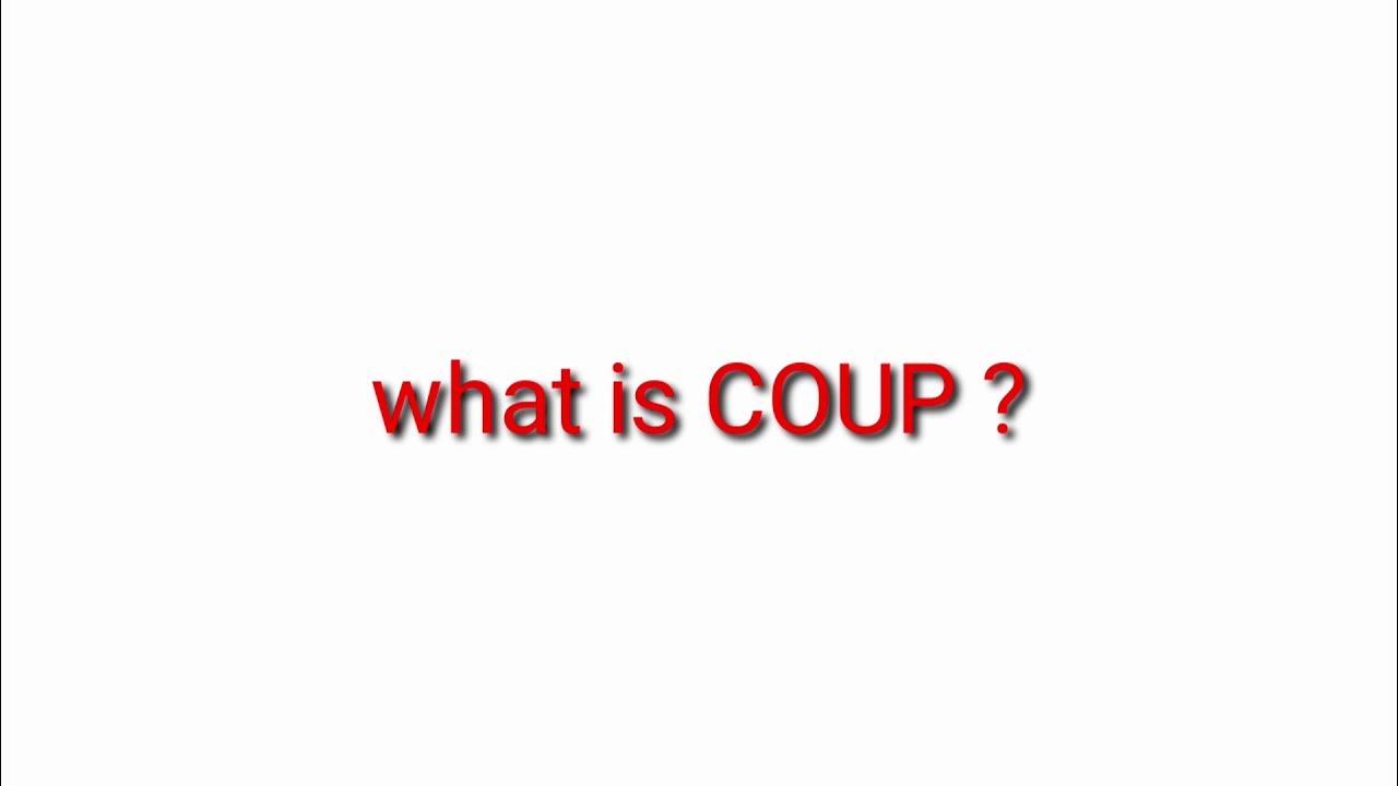 Meaning of COUP / coup definition/ coup क्या होता है/ Myanmar coup news