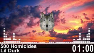 Lil Durk - 500 Homicides B Boosted