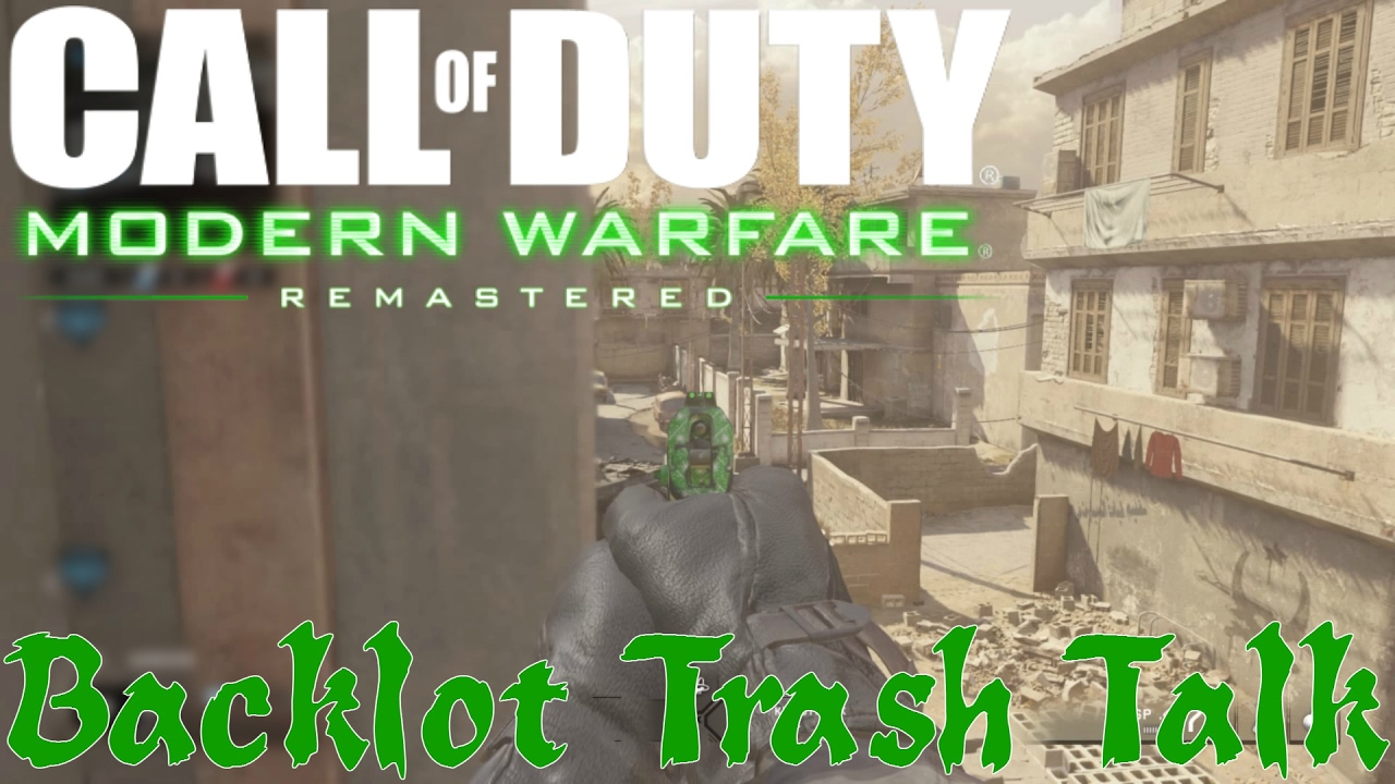 Cod Trash Call of Duty® Modern Warfare® Remastered(Backlot Trash Talk) - YouTube