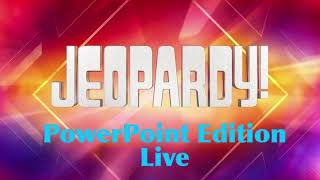 Jeopardy Powerpoint Edition  Theme General Version V4