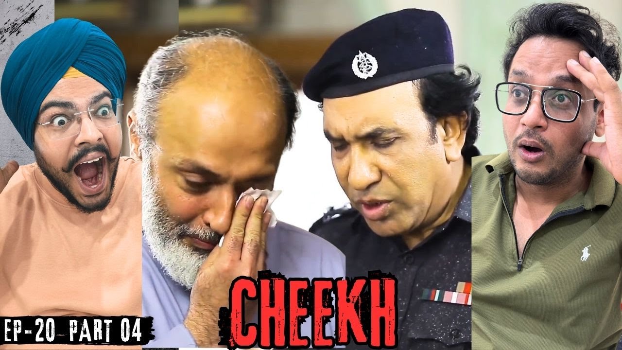 Cheekh Episode 20 Reaction | Part 04 | The Truth Finally Breaks Everything | Reaction Chamber