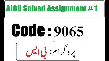 AIOU Code 9065 Solved Assignment No 1 Autumn 2025 | 03468885319