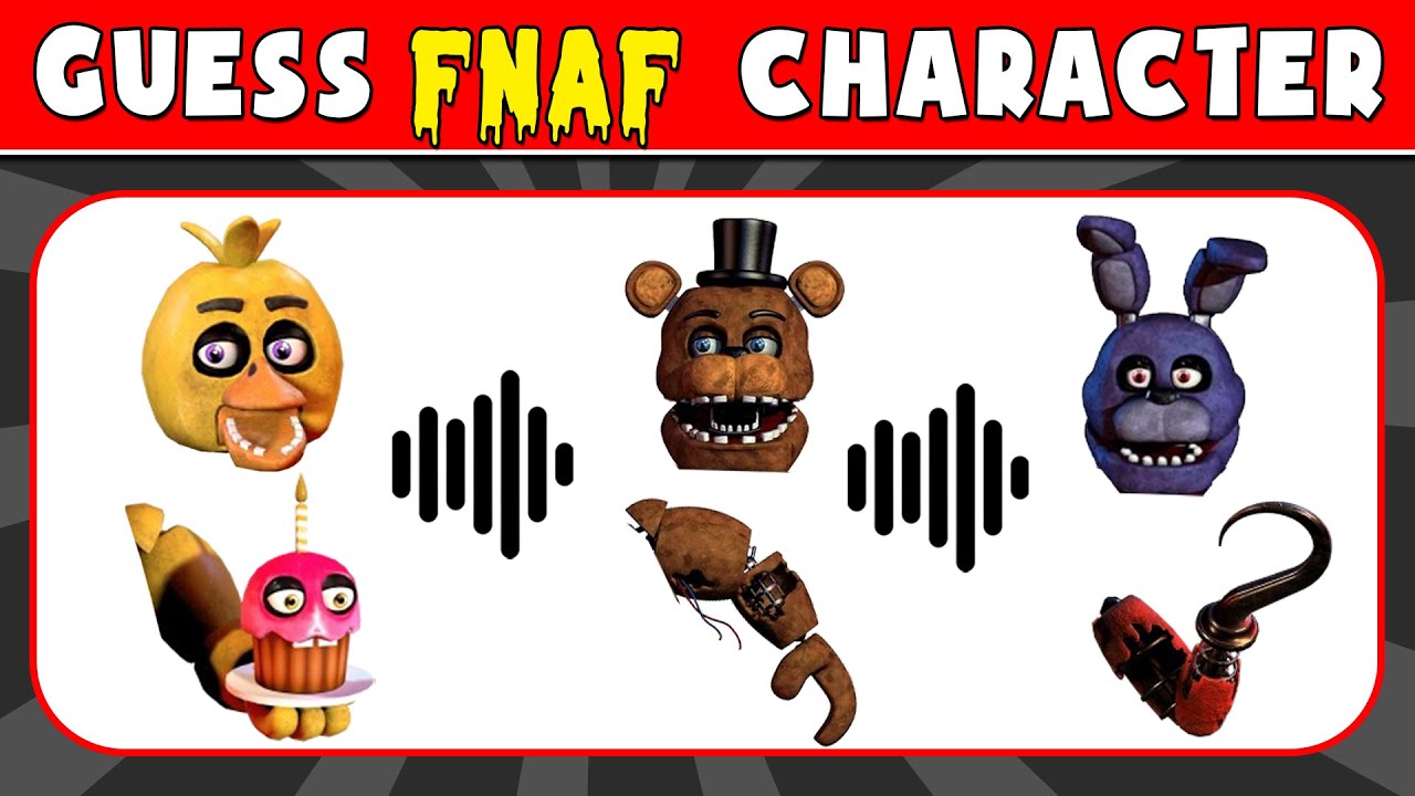 Guess The FNAF Character by Voice & ARM | Fnaf Quiz - Five Nights at ...