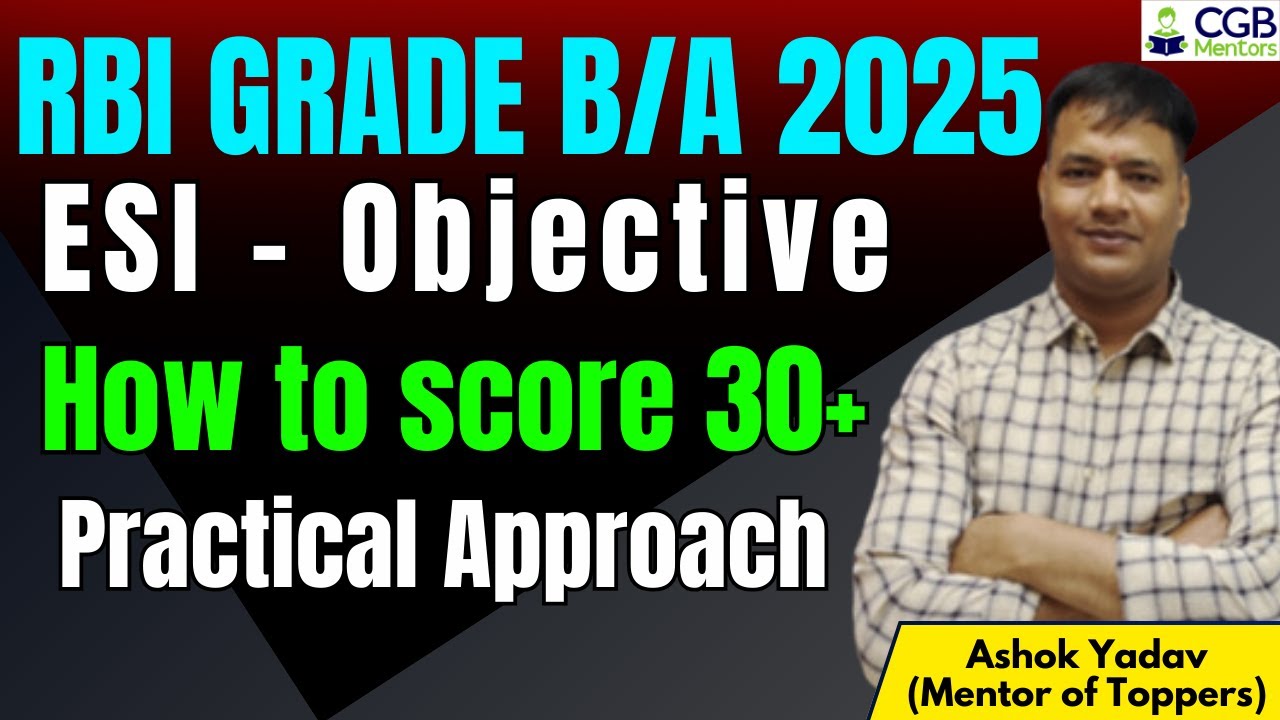 How to score 30+ in ESI Paper RBI Grade B/A Phase 2