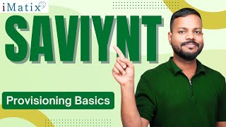 Saviynt Provisioning Concept | Saviynt Course | Saviynt Online Training | Saviynt Classes | iMatix