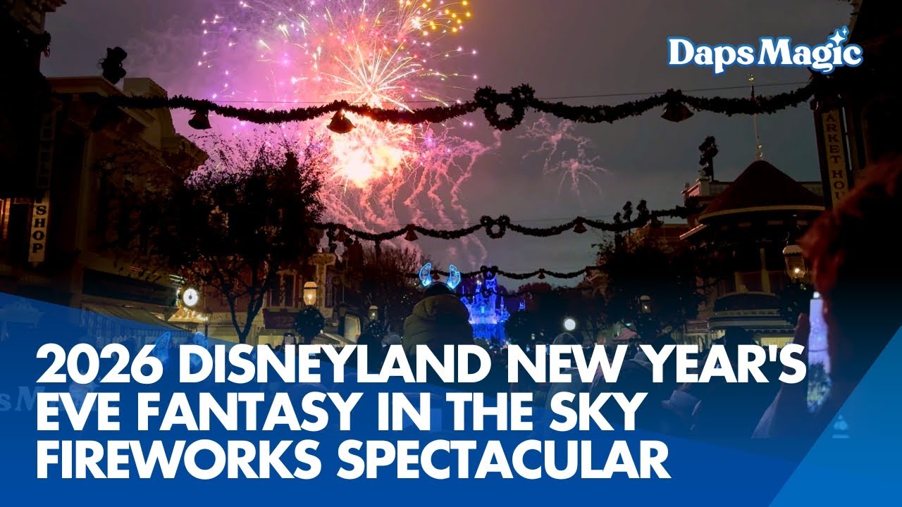 2026 Disneyland New Year's Eve Fantasy in the Sky Fireworks Spectacular | Disneyland Resort 2025