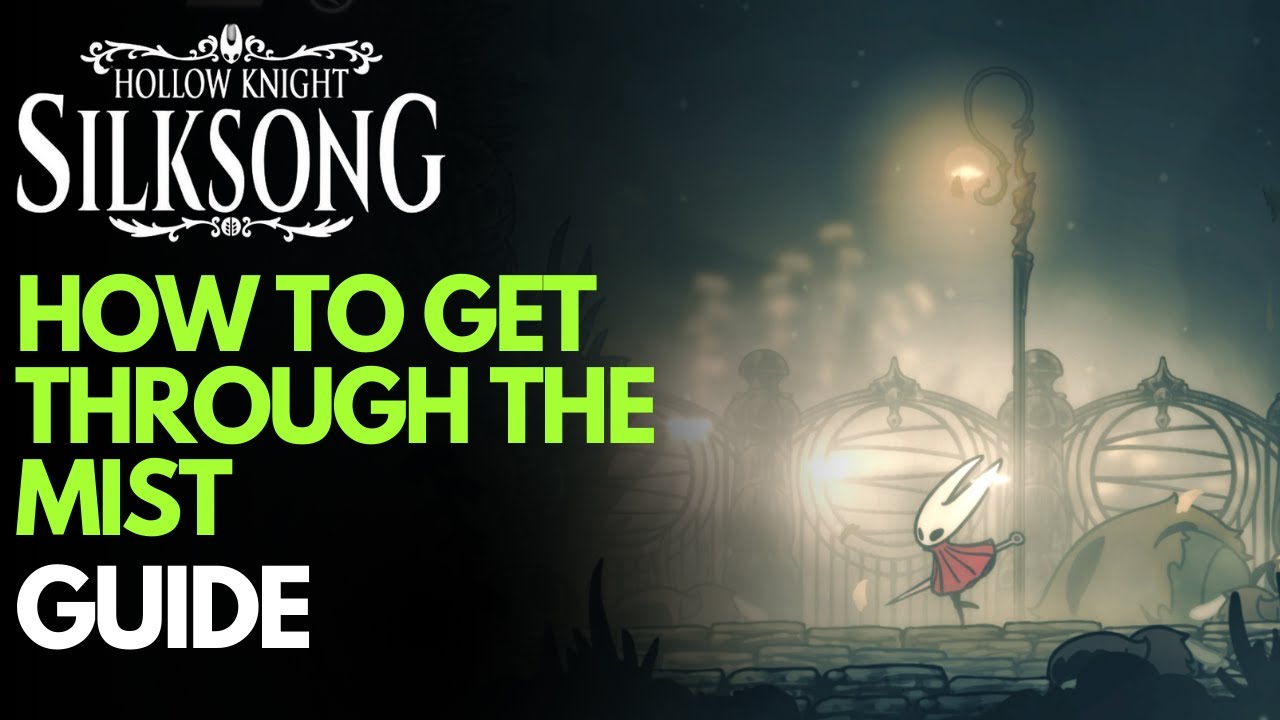 Hollow Knight: SILKSONG — Get Through The Mist | Fast Step-by-Step Guide (4K HDR)