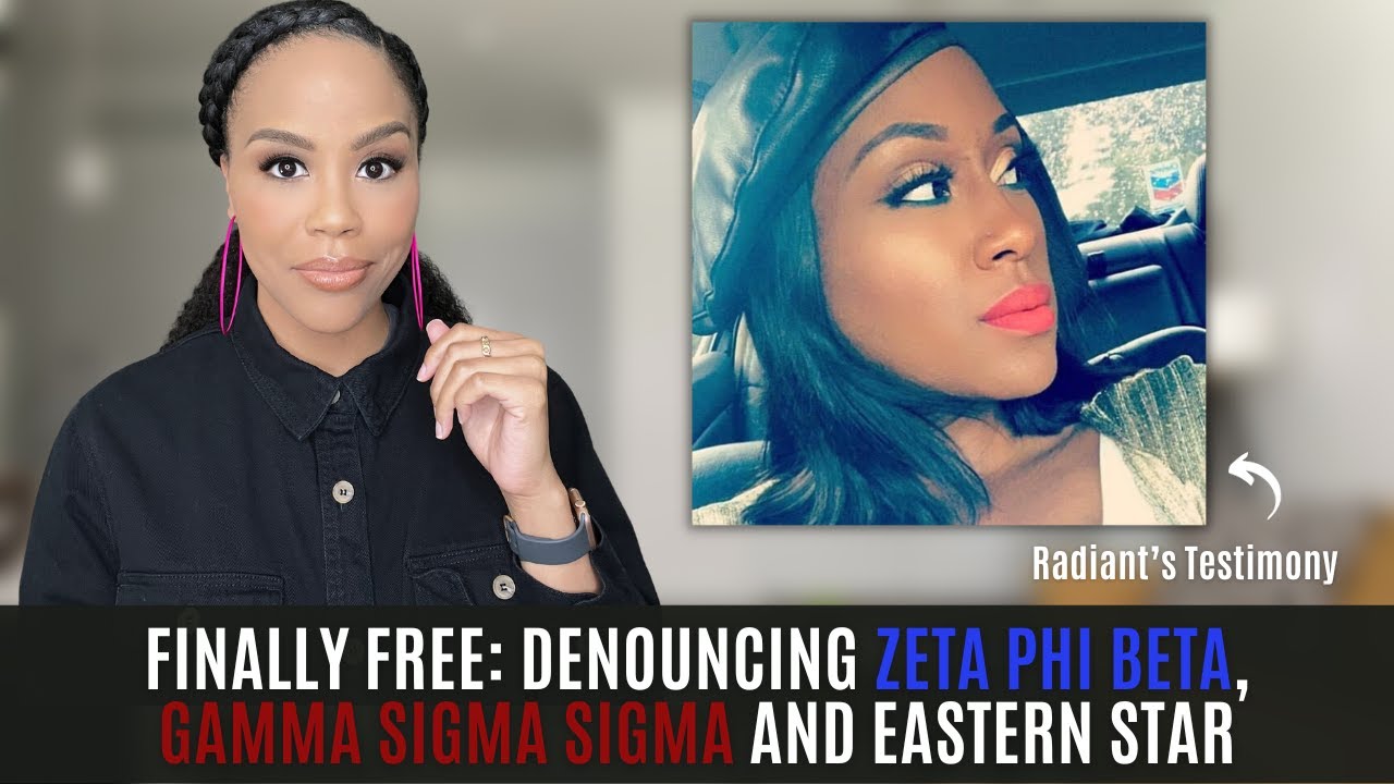 MUST WATCH! DENOUNCING ZETA PHI BETA | DENOUNCING GAMMA SIGMA SIGMA | DENOUNCING EASTERN STAR!