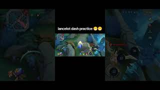 lancelot dash practice #Mlbbcreator #allstar