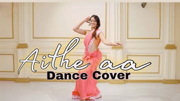 Full Dance Cover on Aithe Aa| A-Z SERIES | Kashika Sisodia Dance