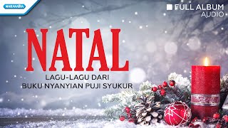 Natal Puji Syukur - Lagu Natal - Maranatha Family (Audio full album)