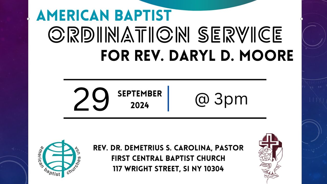 American Baptist Ordination service Rev. Daryl D. Moore (09/29/2024 ...