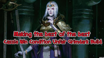 Rogue Trader 1.2 Cassia Build Unfair Grimdark - The Win Condition [DLC Ready]