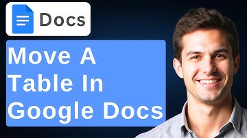 How To Move A Table In Google Docs [2025 Guide]
