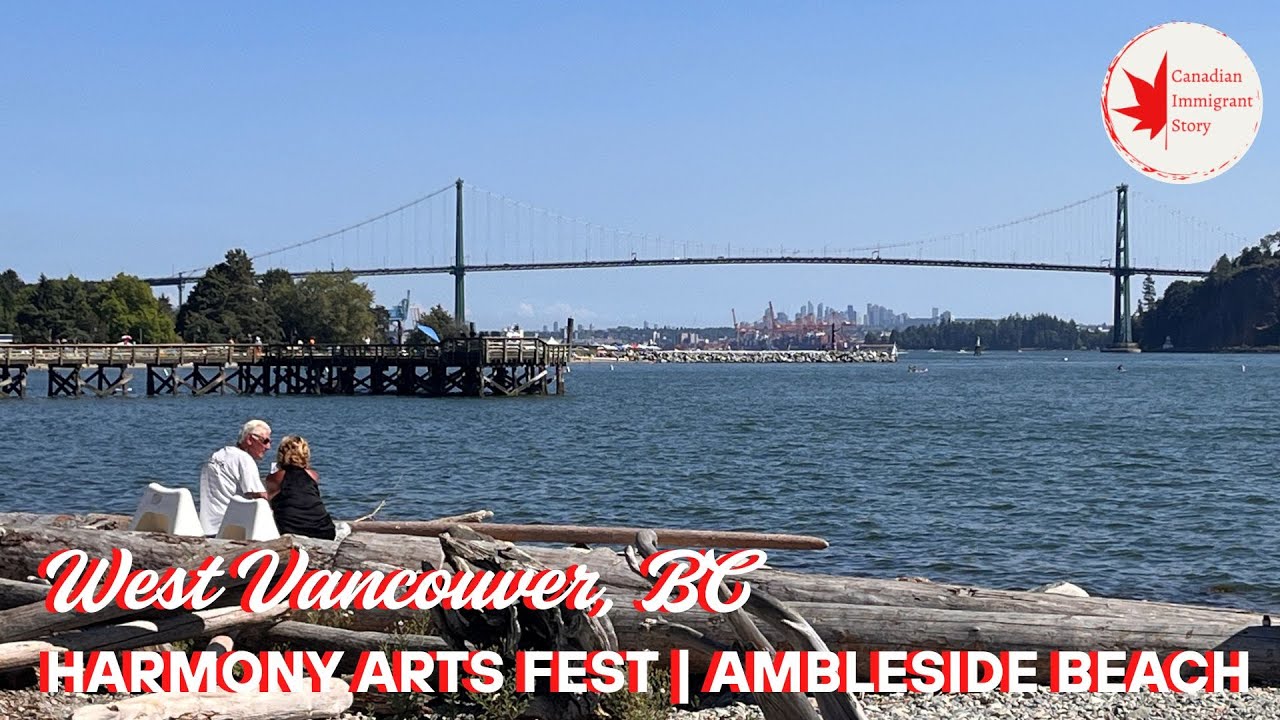 West Vancouver - Harmony Arts Festival and Ambleside Park 