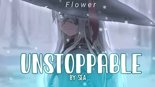 Nightcore Unstoppable // lyrics