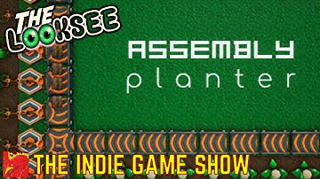 Assembly Planter | The LookSee | First Look Series | The Indie Game Show