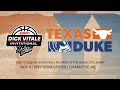 Dick Vitale Invitational: Texas vs Duke π