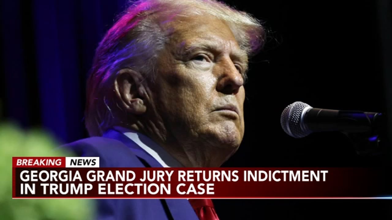 Georgia grand jury returns indictment in Donald Trump 2020 election interference probe