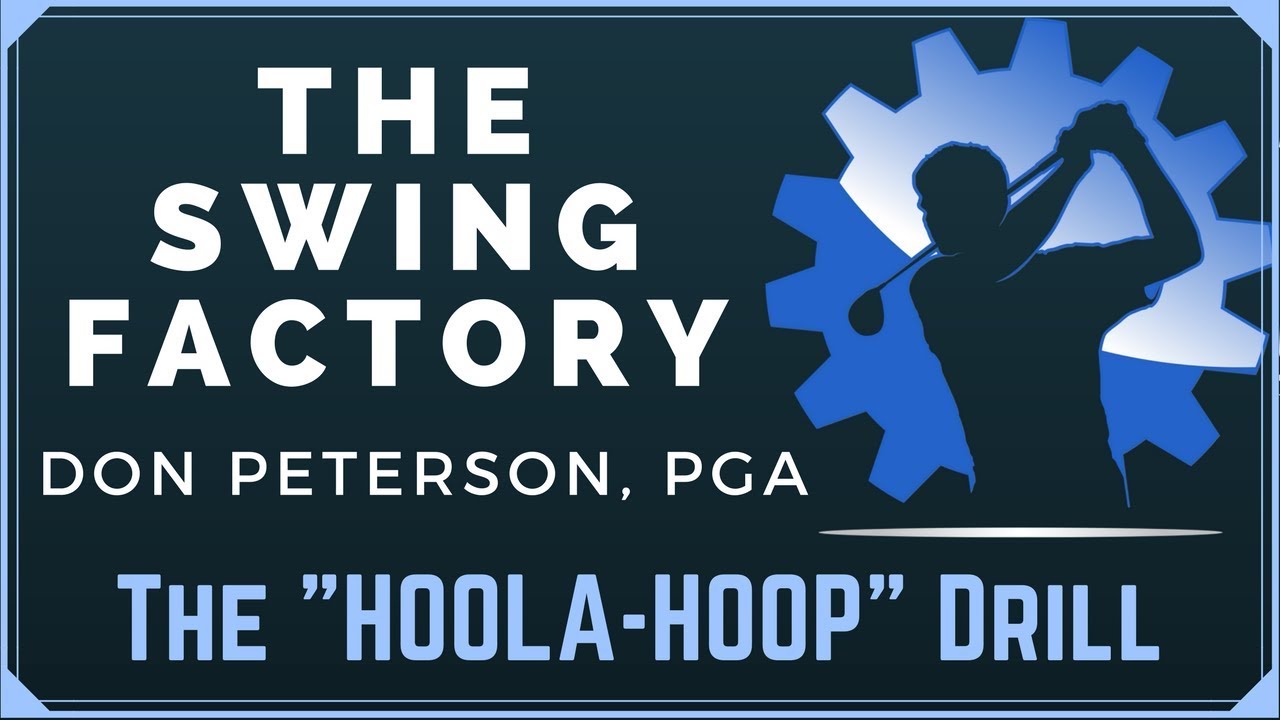 GOLF LESSON "HOOLAHOOP DRILL FOR SWING TRANSITION YouTube