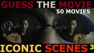 🎬 50 ICONIC SCENES: Can You Name the Movie (Ultimate Test Vol. 3)