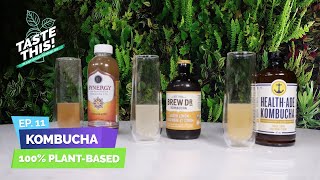 Ep.11 - Whats The Best Kombucha? Lets Taste Test