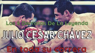 Las 6 Derrotas De Julio Cesar Chávez La Leyenda | Goo Fama