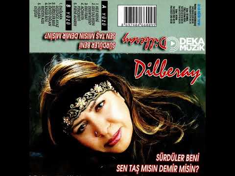 Dilberay - Deli Fırat