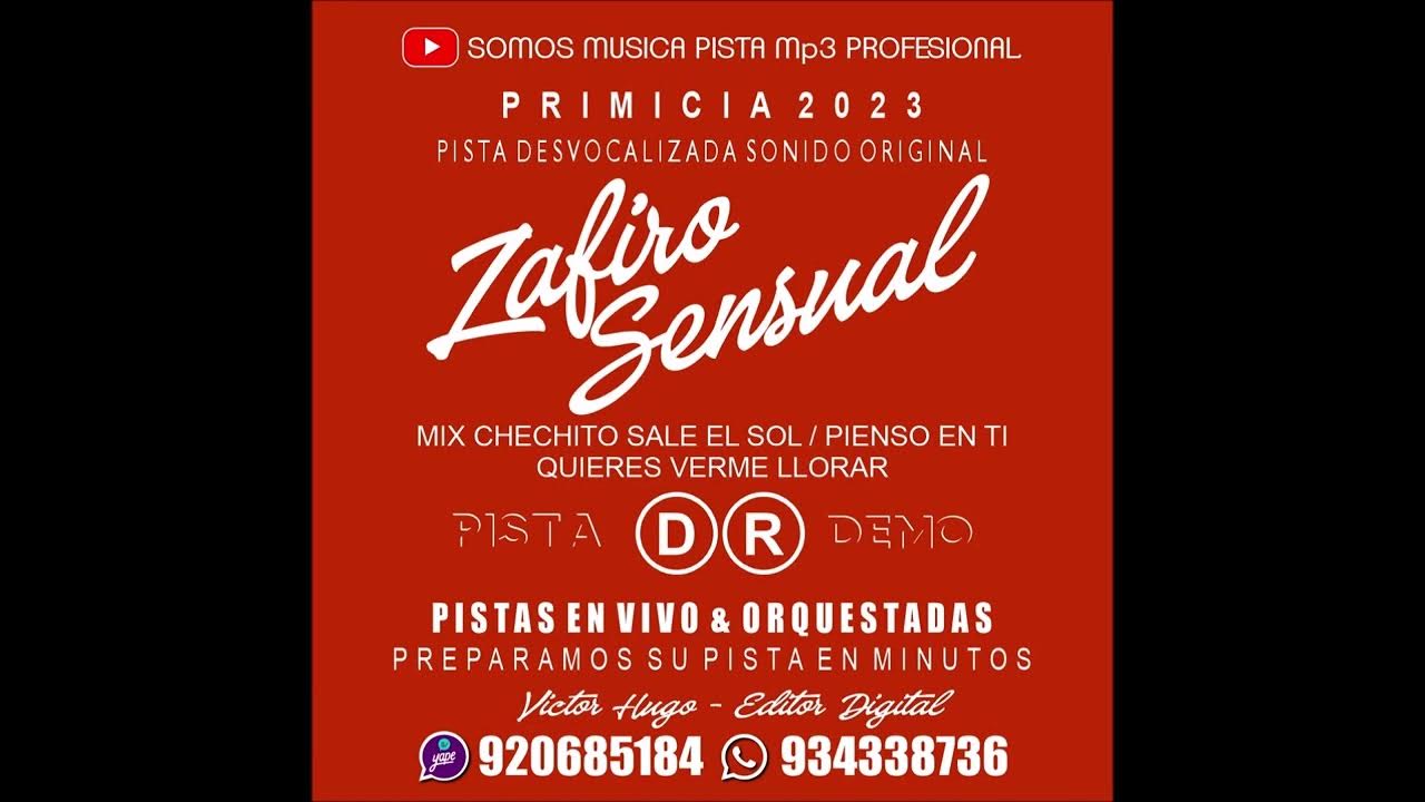 PRIMICIA 2023 ZAFIRO SENSUAL MIX CHECHITO SALE EL SOL PIENSO EN TI