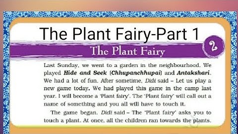 The Plant Fairy chapter 2 class 3 evs part 1-hindi explanation by curiouskidstown