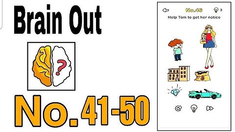 Brain  Out Level 41 - 50 Walkthrough Solution / The Games