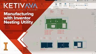 Manufacturing with Inventor Nesting Utility | Autodesk Virtual Academy